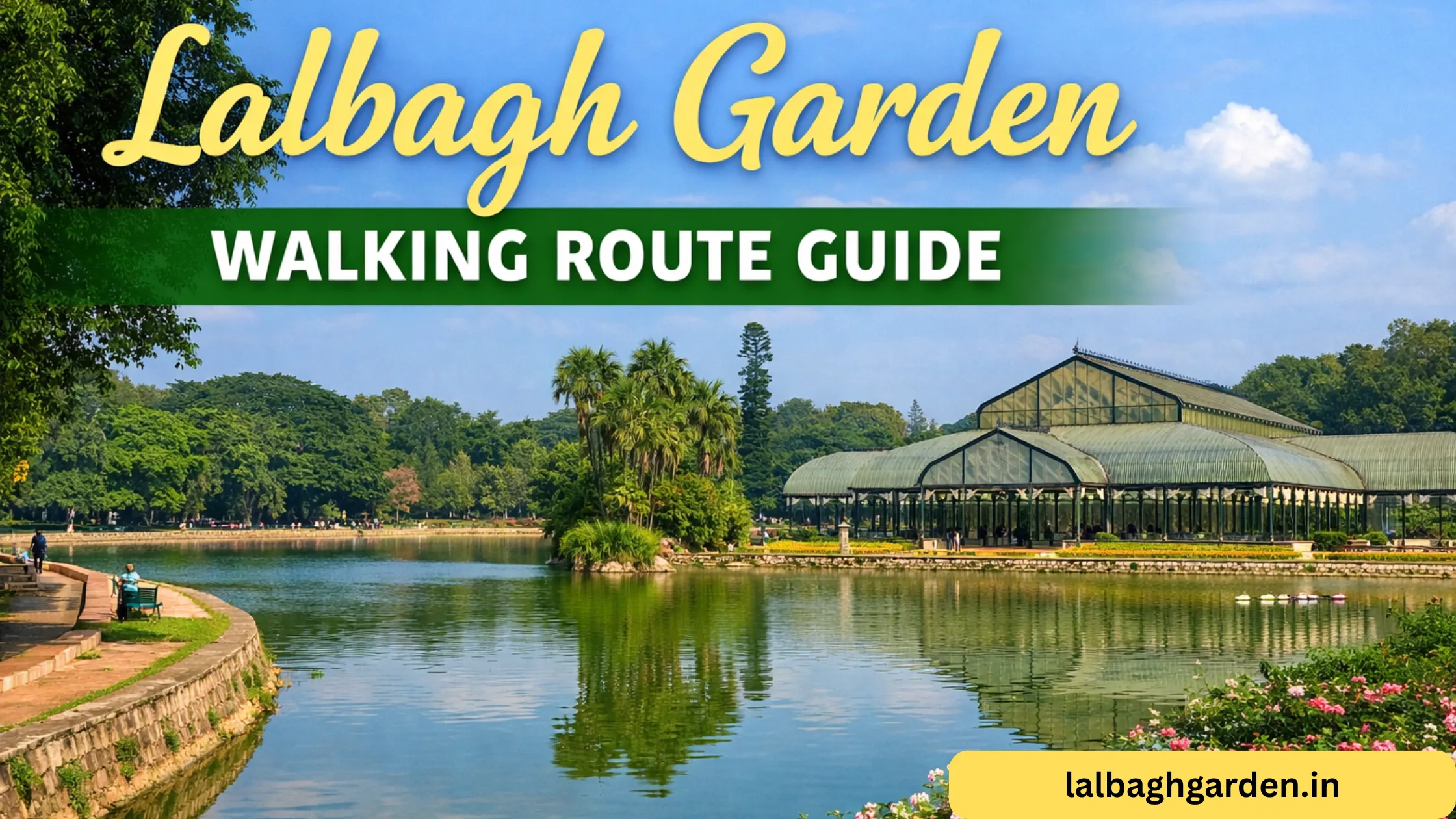 Lalbagh Walking Route